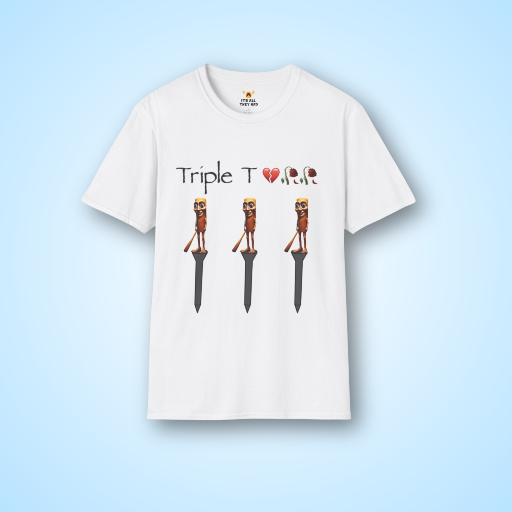 Triple T(ee) Meme Shirt
